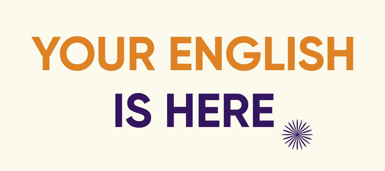 Напис «YOUR ENGLISH IS HERE» — слоган WinWin Education